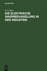 elektrische Warmbehandlung in der Industrie