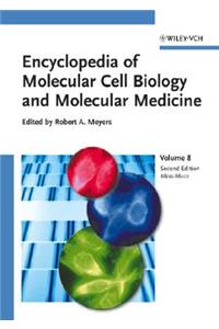 Encyclopedia of Molecular Cell Biology and Molecular Medicine, Volume 8