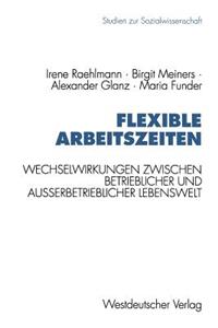 Flexible Arbeitszeiten