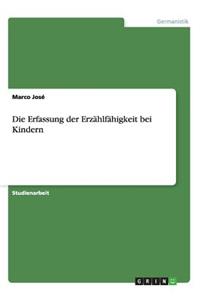 Erfassung der Erzählfähigkeit bei Kindern