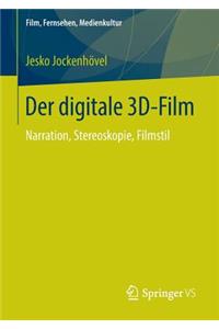 Der Digitale 3d-Film: Narration, Stereoskopie, Filmstil