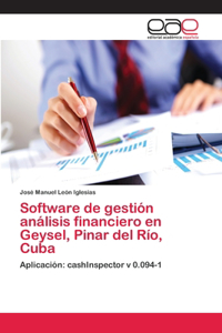 Software de gestión análisis financiero en Geysel, Pinar del Río, Cuba
