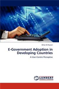 E-Government Adoption in Developing Countries
