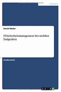 It-Sicherheitsmanagement Bei Mobilen Endgeraten