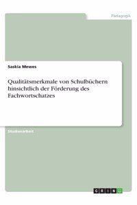 Qualitätsmerkmale von Schulbüchern hinsichtlich der Förderung des Fachwortschatzes