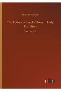The Letters of Lord Nelson to Lady Hamilton
