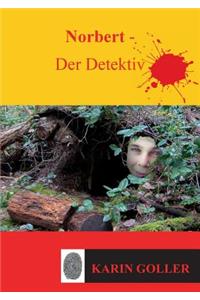 Norbert - Der Detektiv
