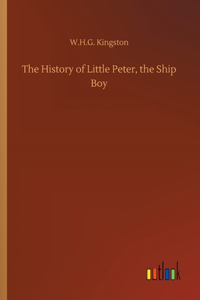 The History of Little Peter, the Ship Boy