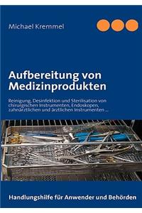 Aufbereitung von Medizinprodukten