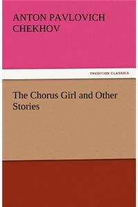 Chorus Girl and Other Stories