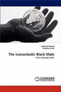 Iconoclastic Black Male