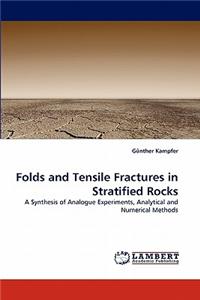 Folds and Tensile Fractures in Stratified Rocks