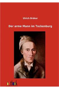 Der arme Mann im Tockenburg