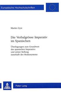 Die Verbalgroesse Imperativ Im Spanischen