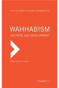 Wahhabism - Doctrine and Development