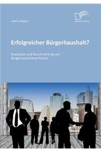 Erfolgreicher Bürgerhaushalt? Evaluation und Benchmarking von Bürgerhaushaltsverfahren