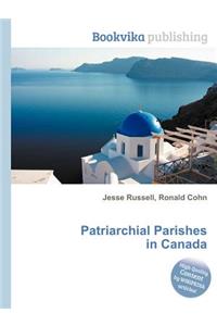 Patriarchial Parishes in Canada