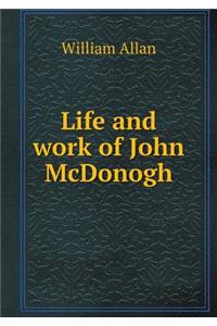 Life and Work of John McDonogh