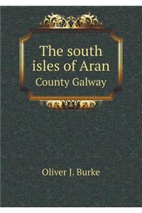 The South Isles of Aran County Galway