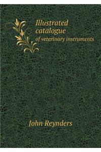 Illustrated catalogue of veterinary instruments