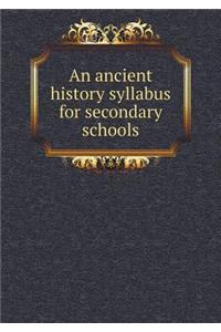 An Ancient History Syllabus for Secondary Schools