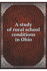 A Study of Rural School Conditions in Ohio