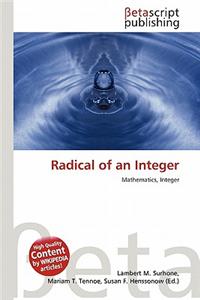 Radical of an Integer