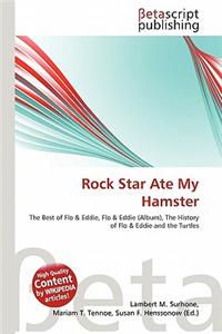Rock Star Ate My Hamster