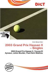2003 Grand Prix Hassan II - Singles