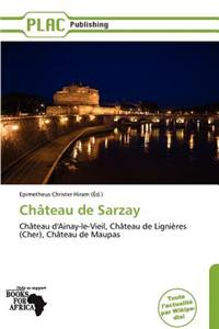 Ch Teau de Sarzay