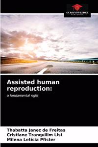 Assisted human reproduction