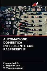 Automazione Domestica Intelligente Con Raspberry Pi