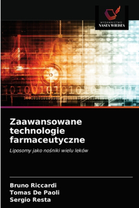 Zaawansowane technologie farmaceutyczne