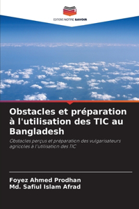 Obstacles et préparation à l'utilisation des TIC au Bangladesh