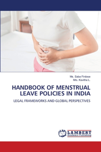 Handbook of Menstrual Leave Policies in India