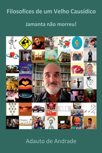 Filosofices De Um Velho Causídico