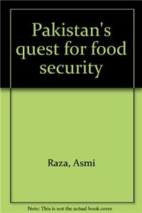 Pakistan's Quest for Food Security