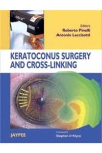Keratoconus Surgery and Cross-linking