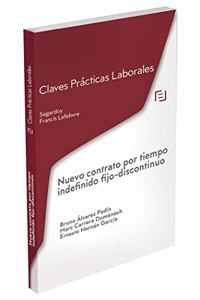 Claves Practicas Nuevo contrato por tiempo indefinido fijo-discontinuo: Claves Practicas Laborales Sagardoy