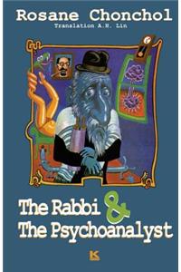 The Rabbi And The Psychoanalyst