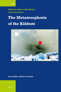 Metamorphosis of the Kibbutz