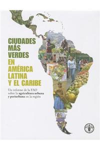 Ciudades Mas Verdes En America Latina y El Caribe