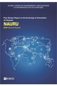 Global Forum on Transparency and Exchange of Information for Tax Purposes: Nauru 2019 (Second Round) Peer Review Report on the Exchange of Information on Request
