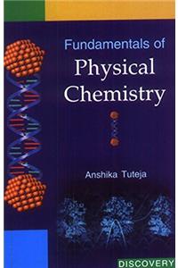 Fundamentals of Physical Chemistry