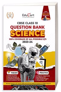 (OLD) Educart CBSE Class 10 SCIENCE Question Bank 2023-24 (NCERT based reference book 2024)