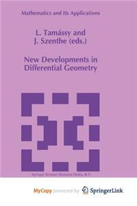 New Developments in Differential Geometry