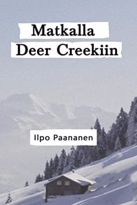 Matkalla Deer Creekiin