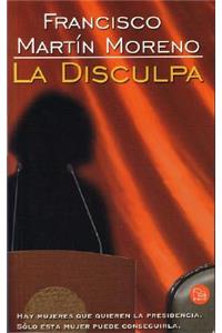 La Disculpa (Apology)