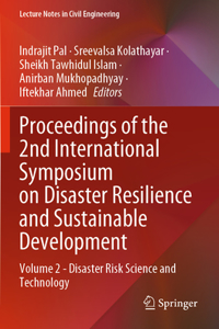 Proceedings of the 2nd International Symposium on Disaster Resilience and Sustainable Development