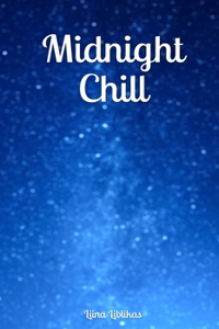 Midnight Chill